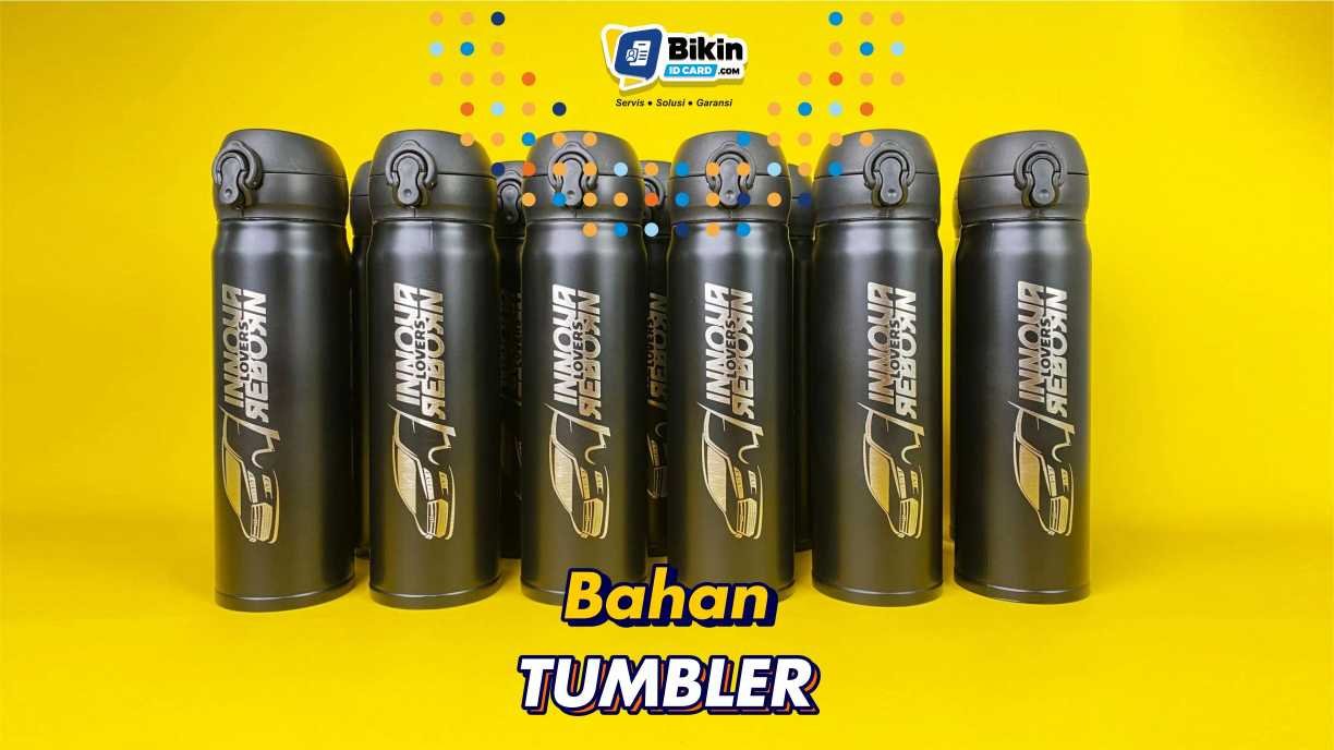 bahan tumbler