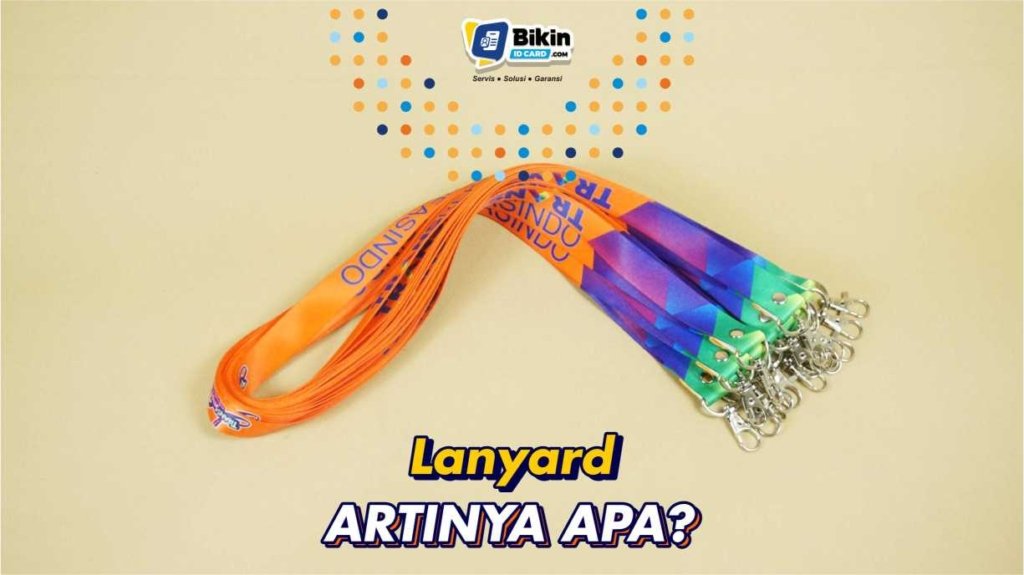 lanyard artinya