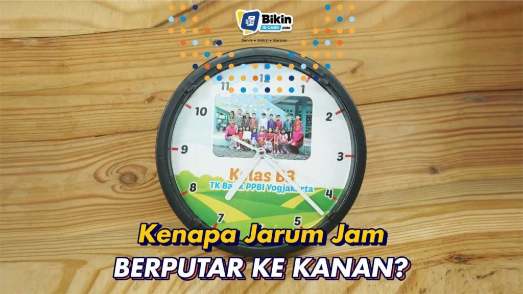 kenapa jarum jam berputar ke kanan